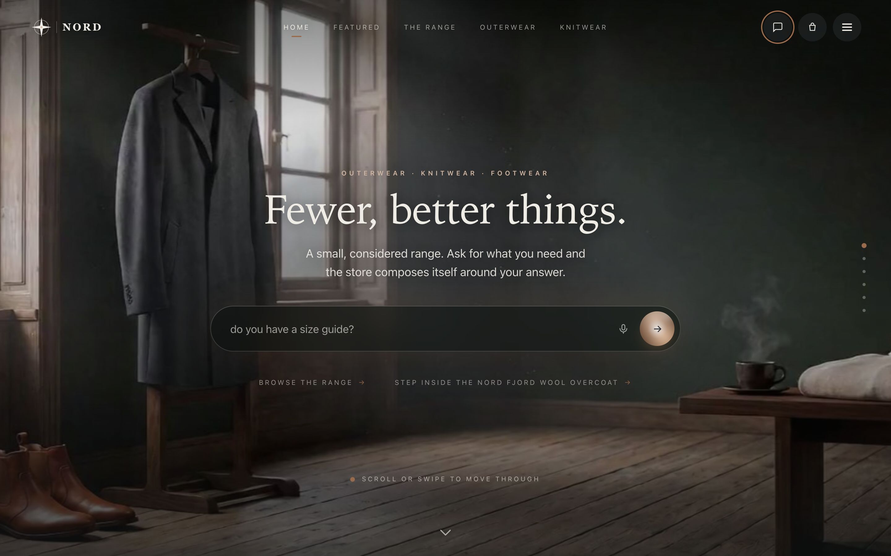 The Nord storyfront: a wool overcoat on a stand in a dim room, the headline 'Fewer, better things.' and a conversation field where you ask the store for what you need.